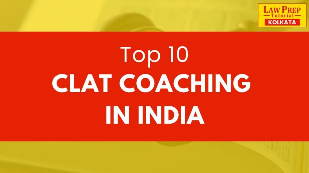 Top 10 CLAT Coaching in India