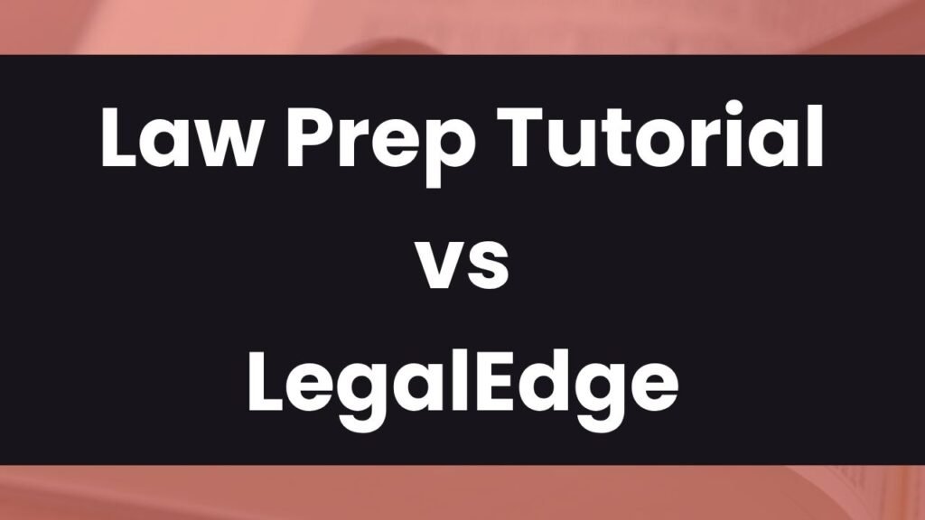 law prep vs legaledge