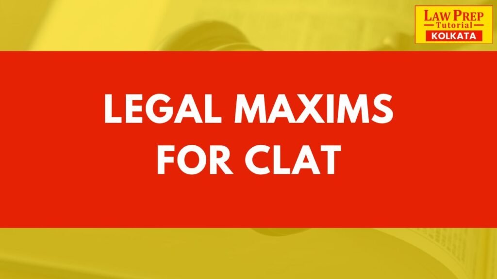 clat legal maxims