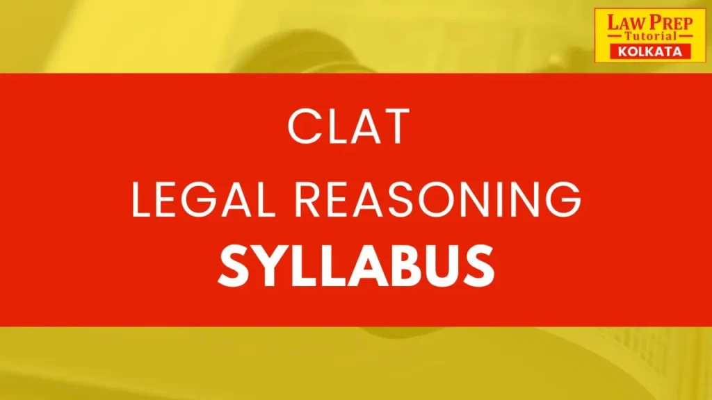 clat legal reasoning syllabus