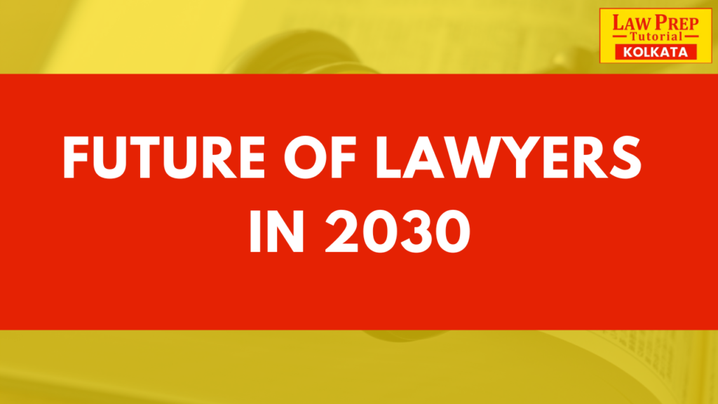 Future of Lawyers in 2030