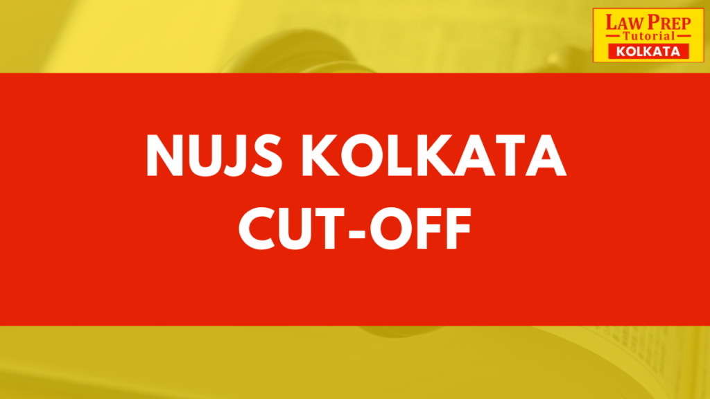 NUJS Kolkata Cut Off